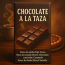 CHOCOLATE A LA TAZA